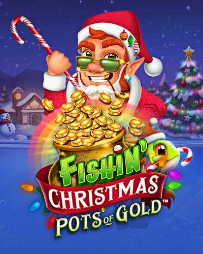 Fishin' Christmas Pots of Gold