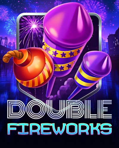 Double Fireworks