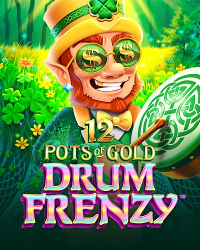 12 Pots of Gold: Drum Frenzy