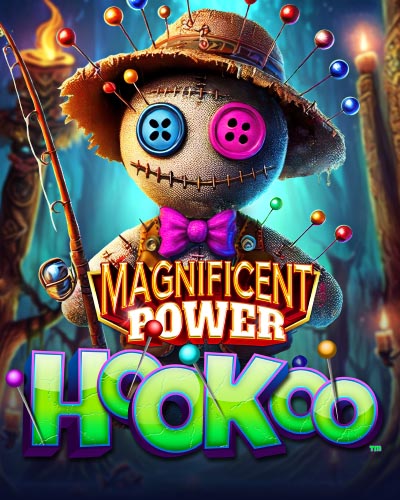 Magnificent Power HooKoo