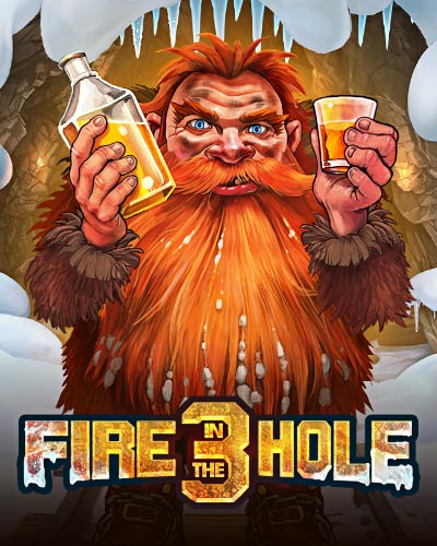Fire in the Hole 3