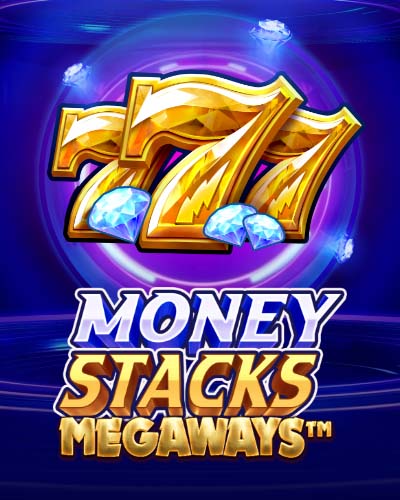 Money Stacks Megaways