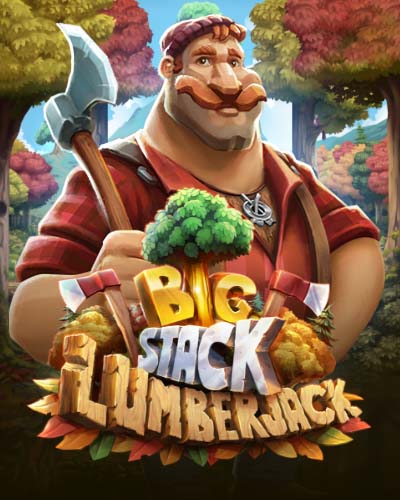 Big Stack Lumberjack